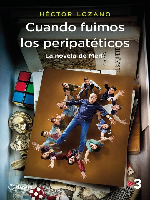 Title details for Cuando fuimos los peripatéticos. La novela de Merlí by Héctor Lozano - Available